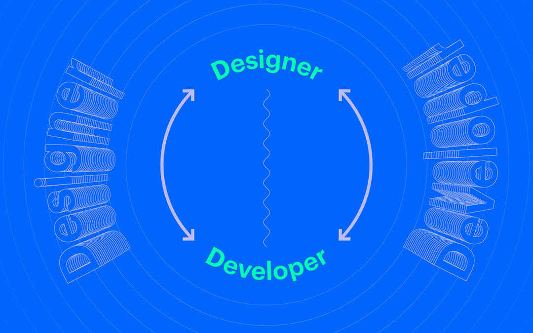 When Designers and Developers Collaborate, Everyone Wins